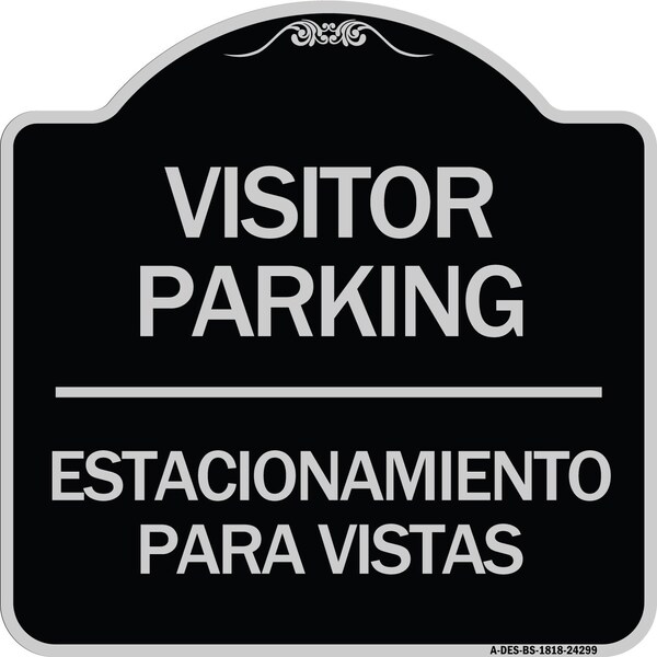 Bilingual Reserved Parking Visitor Parking Estacionamiento Para Visitas, A-DES-BS-1818-24299